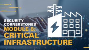 Security Cornerstones: Critical Infrastructure Security Fundamentals